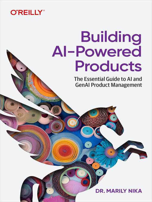 Title details for Building AI-Powered Products by Marily Nika - Available
